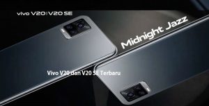 Vivo V20 dan V20 SE Terbaru